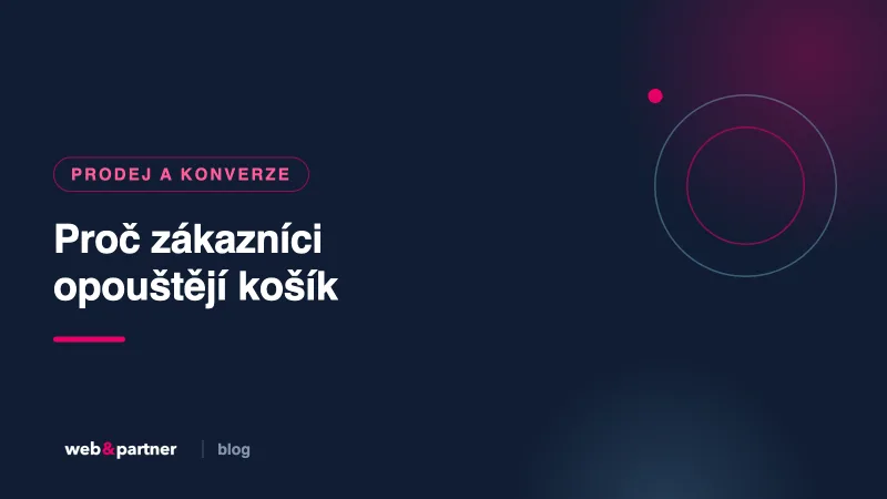 Proč zákazníci opouštějí košík — a co s tím na PrestaShopu uděláte za víkend